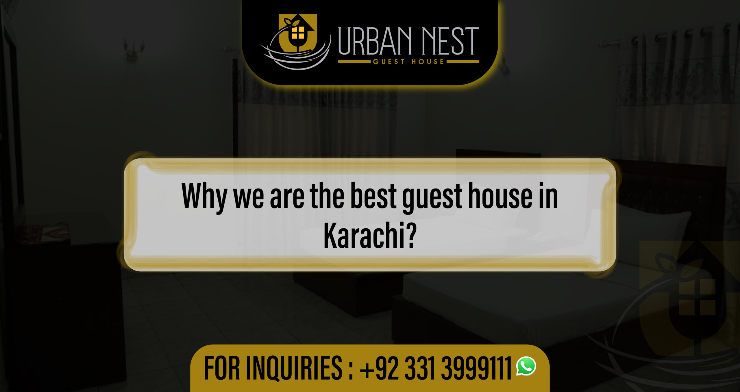 Why We Are the Best Guest House in Karachi